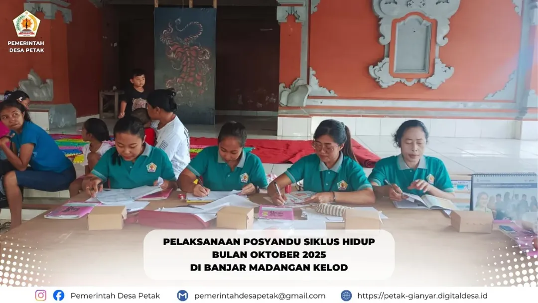 Pelaksanaan Posyandu Siklus Hidup Bulan Oktober 2025 Di Banjar Madangan Kelod